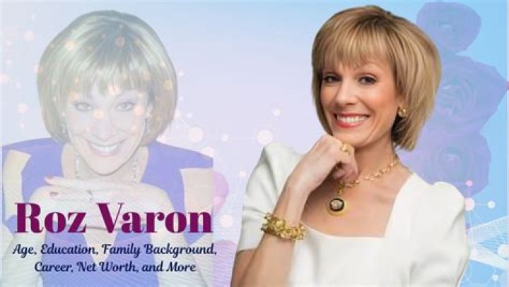The Astonishing Wealth Of Roz Varon